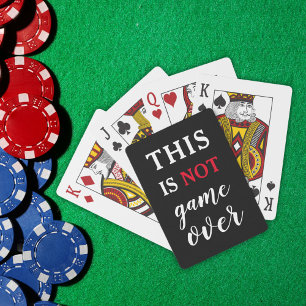 Dit is niet Game Over Funny Quote Zwart Pokerkaarten