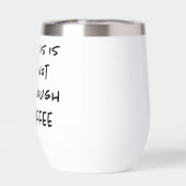 Dit is niet genoeg koffie op wit (Achterkant)