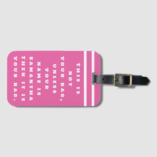 Dit is niet jouw tas Funny Gezegde custom Bagagelabel (Voorkant (horizontaal))