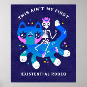 dit is niet mijn eerste existentiële rodeo-afdruk poster (Voorkant)