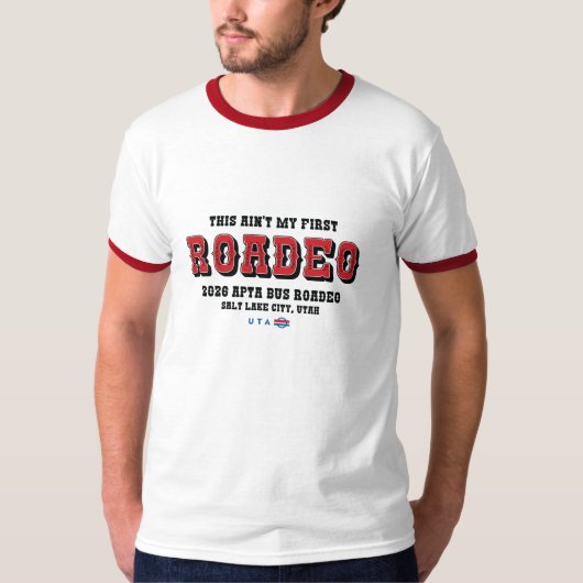 Dit is niet mijn eerste Roadeo Ringer T-shirt (Voorkant)