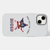 Dit is niet mijn eerste RODEO Case-Mate iPhone Case (Achterkant (horizontaal))