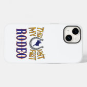 Dit is niet mijn eerste Rodeo. Case-Mate iPhone Case (Achterkant (horizontaal))
