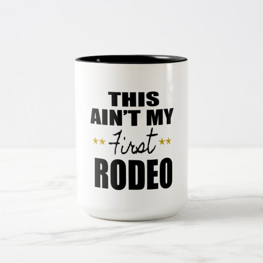 dit is niet mijn eerste rodeo coole grappige mug d tweekleurige koffiemok (Center)