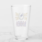 Dit is niet mijn eerste Rodeo. Glas (Achterkant)