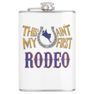 Dit is niet mijn eerste Rodeo. Heupfles