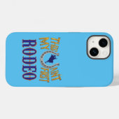 Dit is niet mijn eerste Rodeo Hoesje-Mate iPhone C Case-Mate iPhone Case (Achterkant (horizontaal))