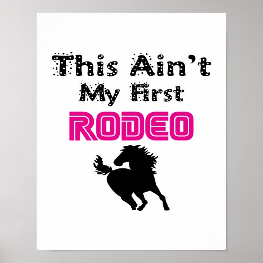 Dit is niet mijn eerste rodeo (roze) poster (Voorkant)
