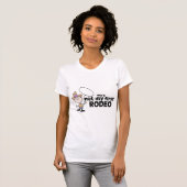 Dit is niet mijn eerste rodeo t-shirt (Voorkant volledig)