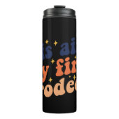 Dit is niet mijn eerste Rodeo Tumbler Thermosbeker (Voorkant)