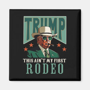 Dit Is Niet Mijn Eerste Rodeo Western Cowboy Grapp Magneet