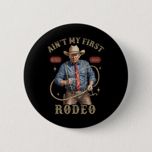 Dit is niet mijn eerste western-cowboy Rodeo Funny Ronde Button 5,7 Cm