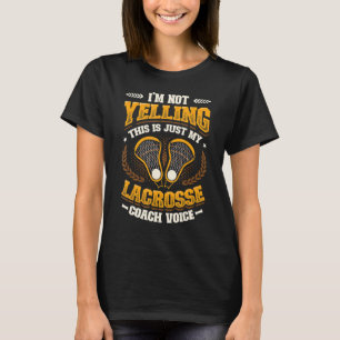 Dit is niet mijn Lacrosse Coach Voice Lacros. T-shirt