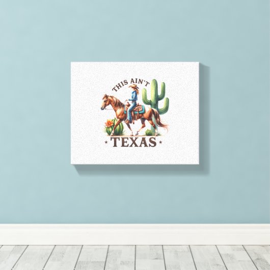 Dit is niet Texas Cowgirl Horse Canvas Afdruk (Insitu (Houten vloer))