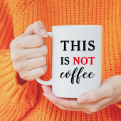 Dit is niet | Trendy humoristische typografie Grap Koffiemok