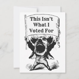 Dit is niet waar ik voor heb gestemd briefkaart