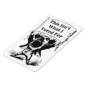 Dit is niet waar ik voor heb gestemd magneet (Linkerzijde)