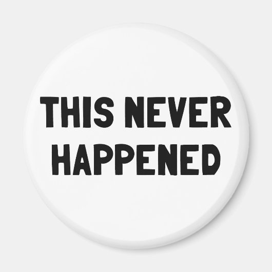 Dit is nooit gebeurd magneet (Voorkant)