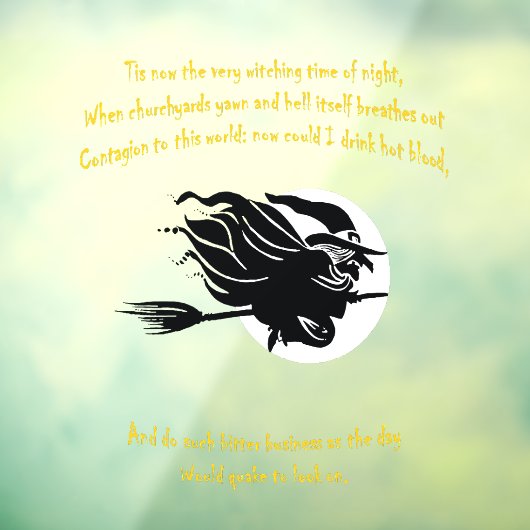 Dit is nu de heksentijd van de nacht Shakespearean Raamsticker (Vel 3)