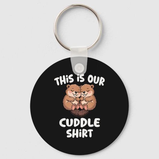 Dit Is Ons Knuffelshirt Schattig Bever Koppel Sleutelhanger (Voorkant)