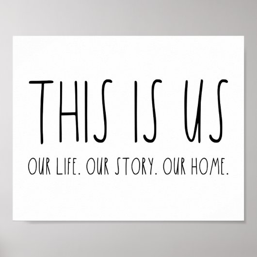 Dit is ons leven Ons verhaal Ons Huis Afdrukken Poster (Voorkant)