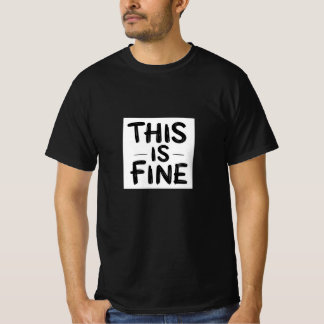 Dit is prima – Deadpan minimalistische quote T-shirt