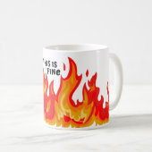 "Dit is prima" (zwart met vlammen) Koffiemok (Voorkant rechts)