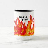 "Dit is prima" (zwart + vuur en vlammen) Mok (Midden)