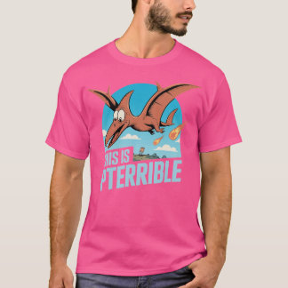 Dit is Pterrible-Photoroom T-shirt