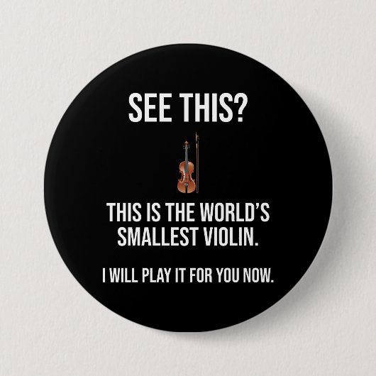 Dit is 's werelds kleinste Violin Sarcastic Ronde Button 7,6 Cm (Voorkant)