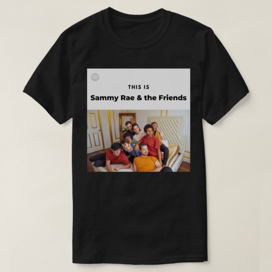Dit is Sammy Rae&amp; de Vriendensticker T-shirt (Design voorkant)