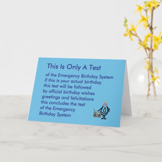 Dit is slechts een test - een grappig verjaardagsg kaart (Gele Bloem)