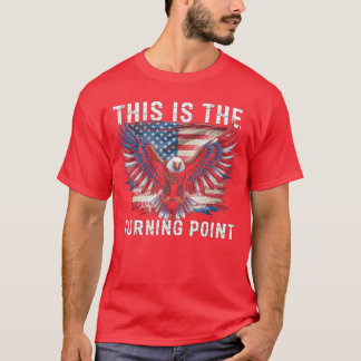 Dit is Turning Point Amerikaanse Vlag Patriottisch T-shirt