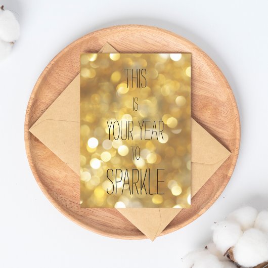 Dit is Uw Jaar om te Sparkle - Gouden Glitter Briefkaart