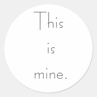 Dit is van mij. ronde sticker