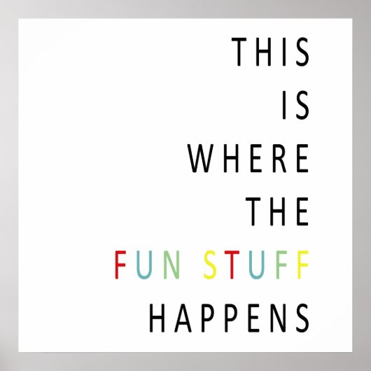 Dit is waar de leuke dingen gebeuren poster (Voorkant)