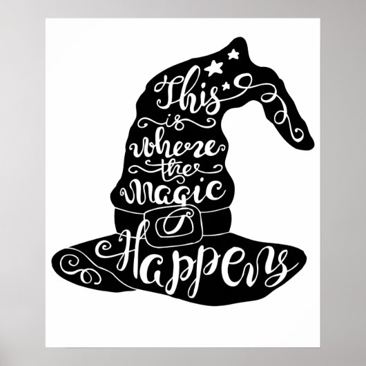 Dit is waar de Magic gebeurt // Fun Halloween Poster (Voorkant)