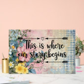 Dit is waar ons verhaal begint met citeren acryl bord (Huwelijk)