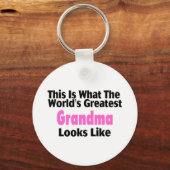 Dit is wat de grootste grootmoeder ter wereld ziet sleutelhanger (Voorkant)