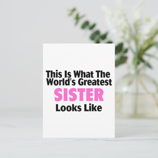 Dit is wat de grootste zuster ter wereld ziet er u briefkaart (Staand voorkant)