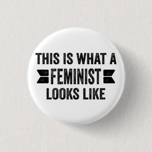 DIT IS WAT EEN FEMINIST ALS Button ZIET