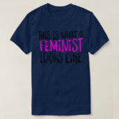 Dit is wat een feminist ziet als design feminisme t-shirt (Design voorkant)