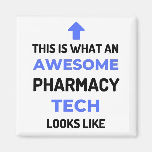 Dit is wat een Geweldige farmacie-techniek er 2 zi Magneet (Voorkant)