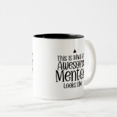 Dit is wat een Geweldige mentor doet Tweekleurige Koffiemok (Voorkant rechts)