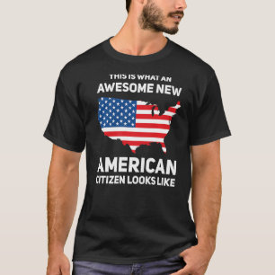Dit is wat een Geweldige nieuwe Amerikaanse burger T-shirt