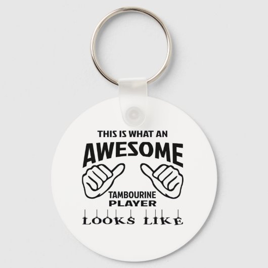 Dit is wat een geweldige Tambourine speler eruit z Sleutelhanger (Voorkant)