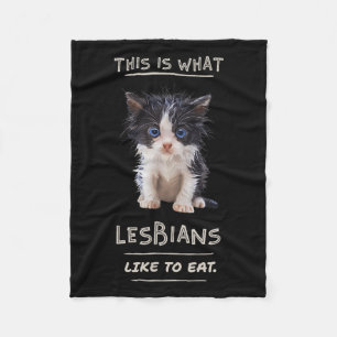 Dit is wat lesbiennes graag eten - Funny Cat Grap Fleece Deken