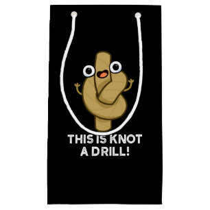 Dit is wel een boor grappige Rope Pun Dark BG Klein Cadeauzakje