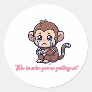 Dit Is Wie Je Aan Het Uitscholdt Schattige Huilend Ronde Sticker