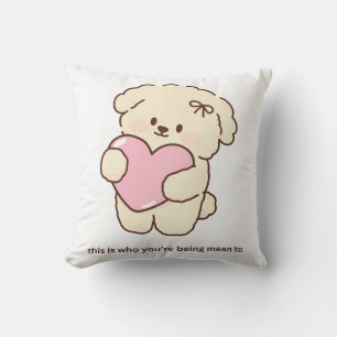 Dit Is Wie Je Gemeen Bent Tegenover Knuffel Hond H Kussen